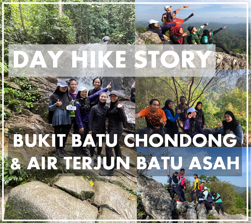 Tips Day Hike ke Bukit Batu Chondong dan Air Terjun Batu Asah