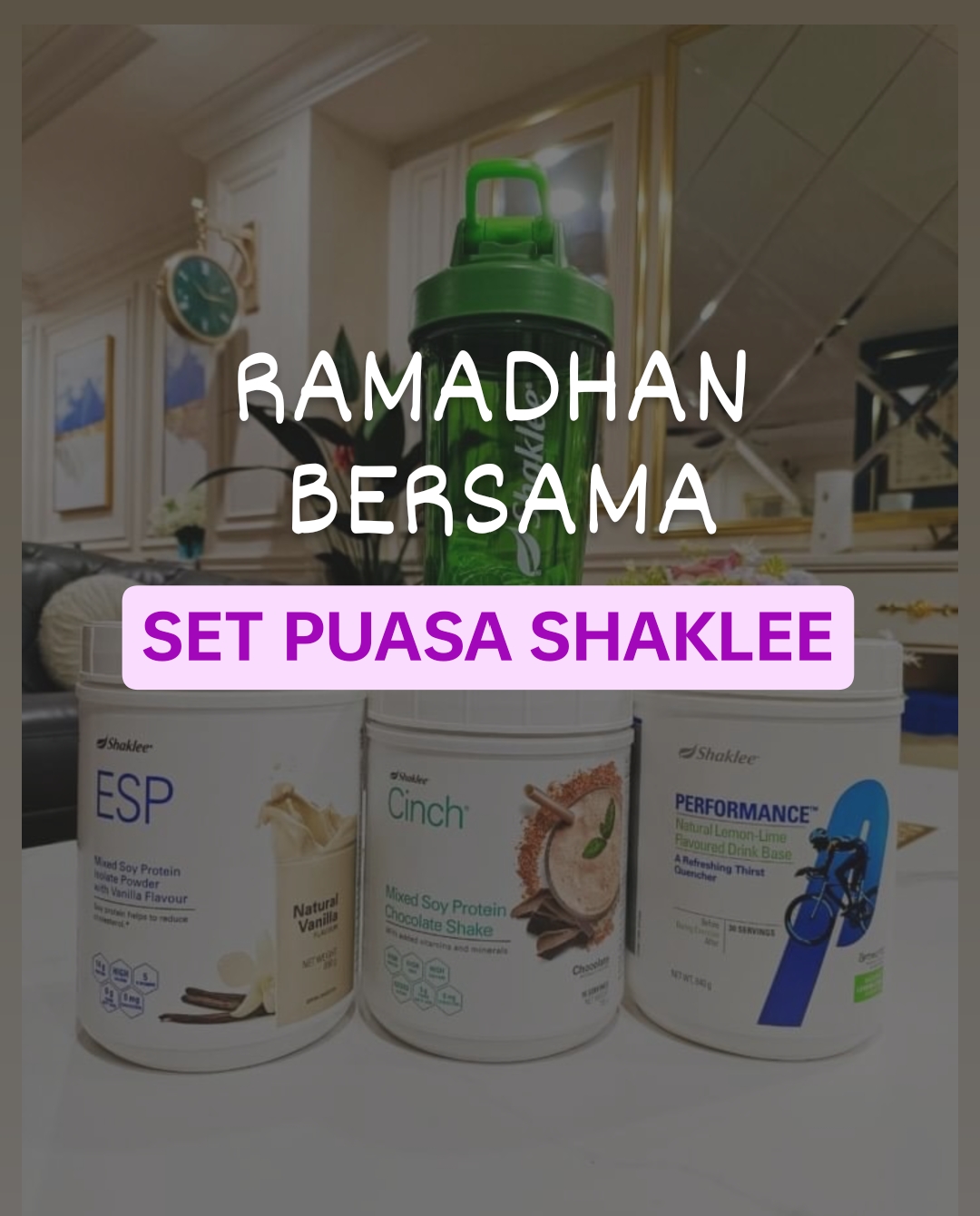 Ramadhan bersama dengan Set Puasa Shaklee